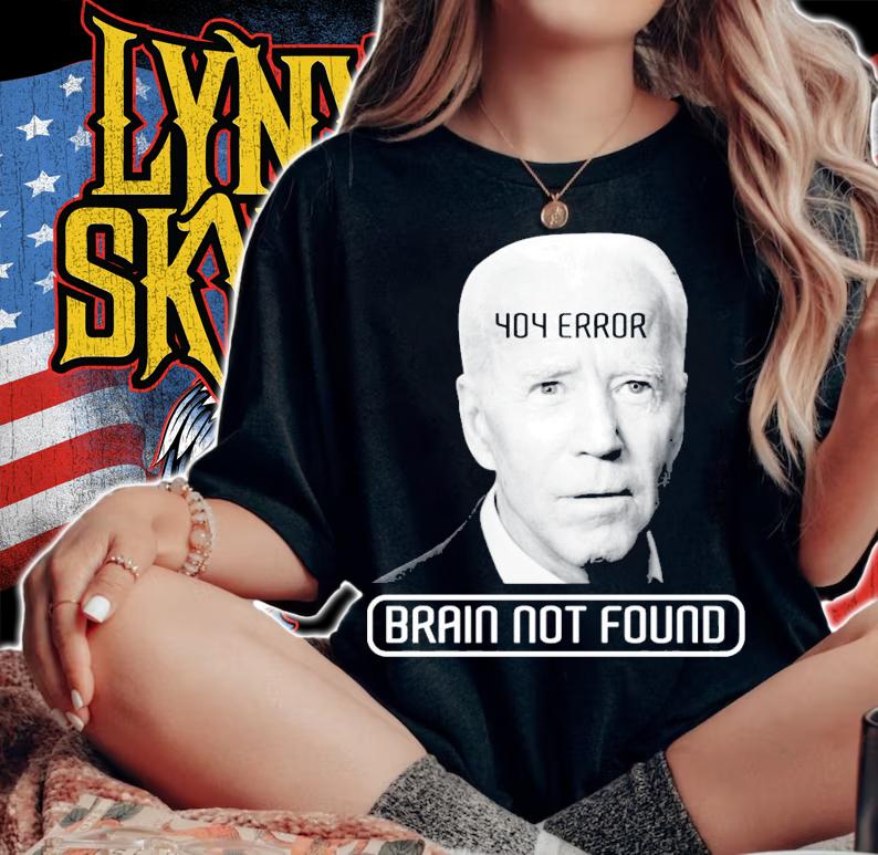Brain not found Joe Biden shirt woman shirt