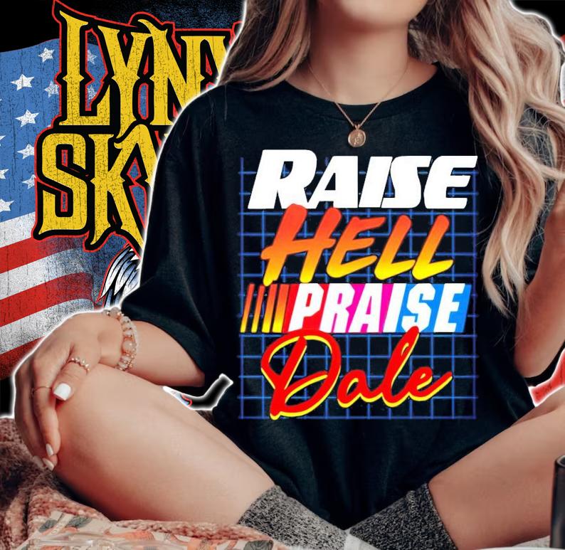 Men's Raise hell praise dale shirt