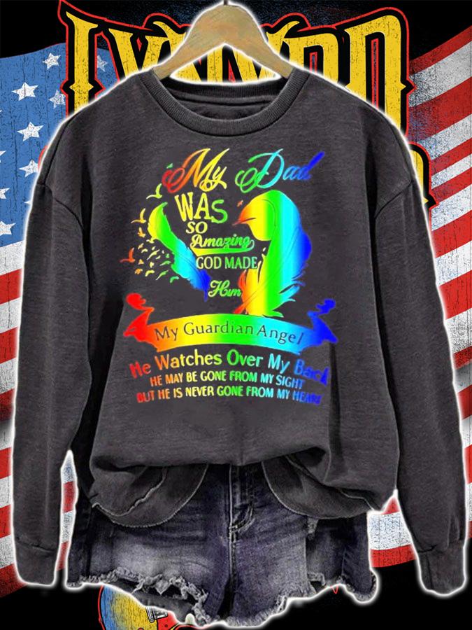 My dad was so amazing god made him my guardian angel shirt sweatshirt