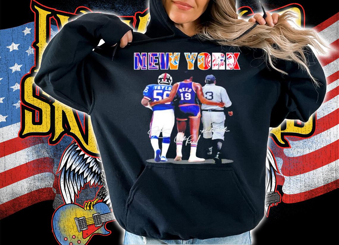 New York Lawrence Taylor Willis Reed Babe Ruth shirt hoodie