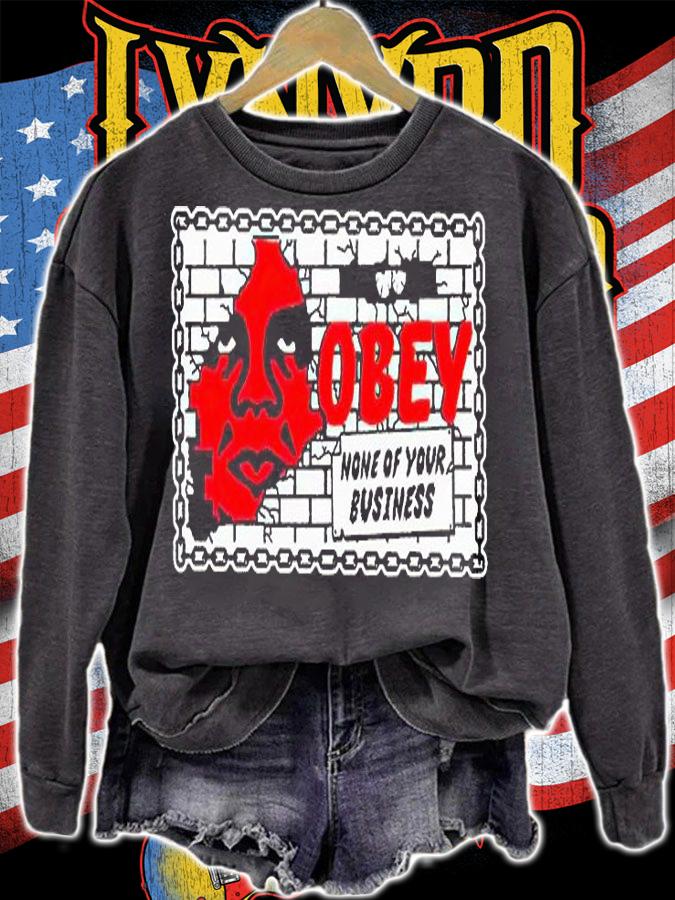 Obey none of your business T-shirt