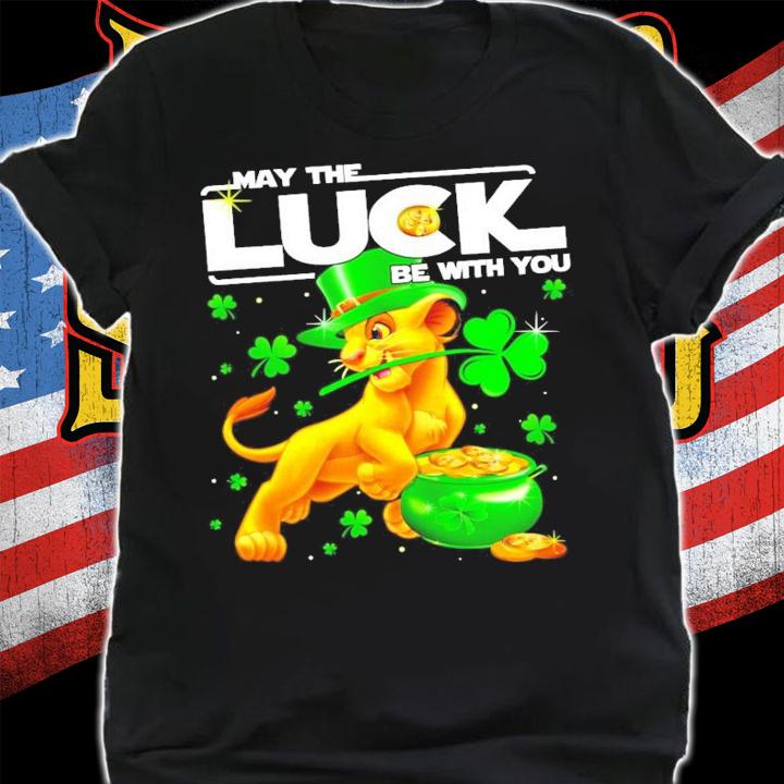 Simba may the luck be with you St.Patrick's Day shirt