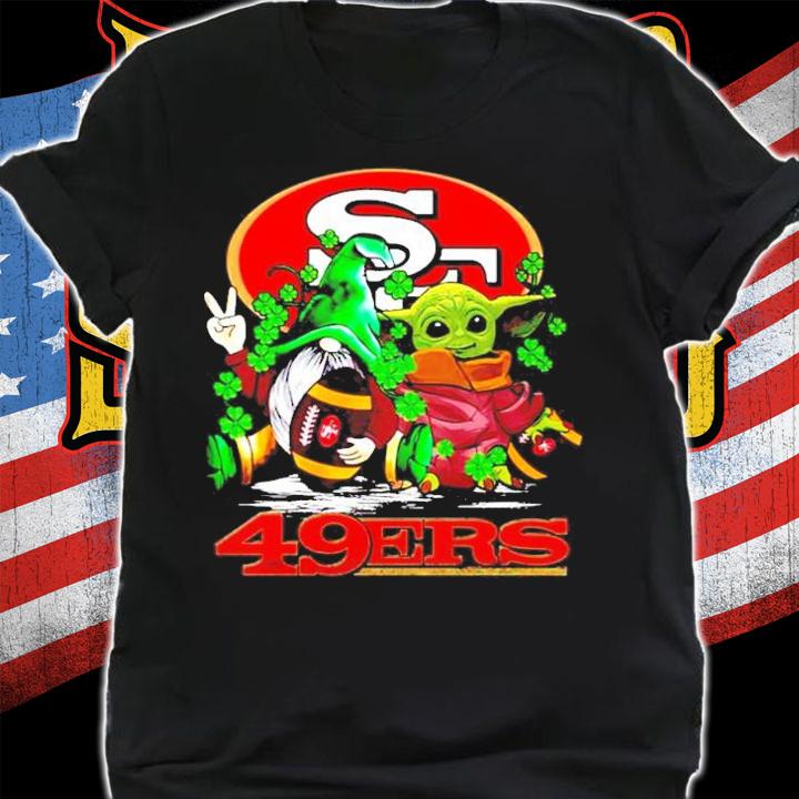 St.Patrick's day Gnome and Baby Yoda San Francisco 49ers shirt shirt