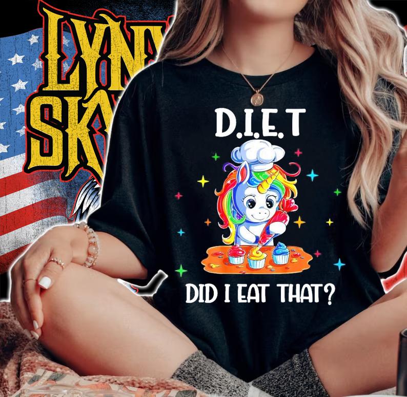 Unicorn diet did I eat that shirt