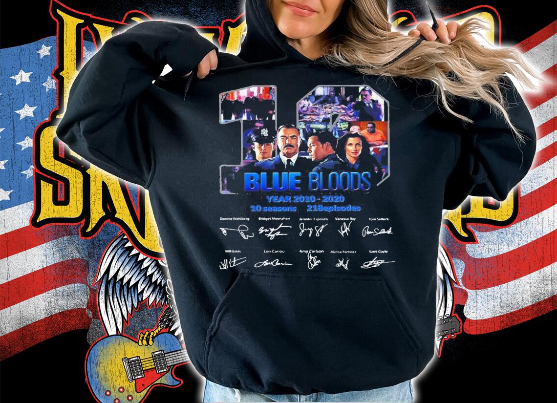19 Blue Bloods Year 2010 2020 Signatures t-shirt hoodie