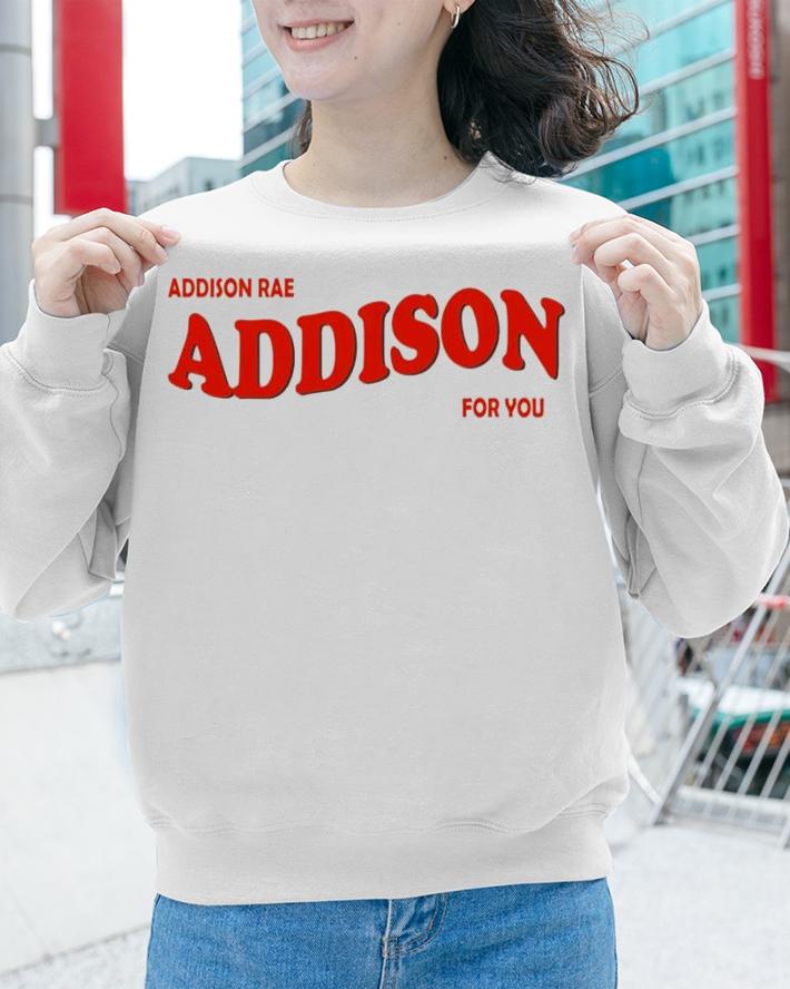 Addison Rae for you shirt