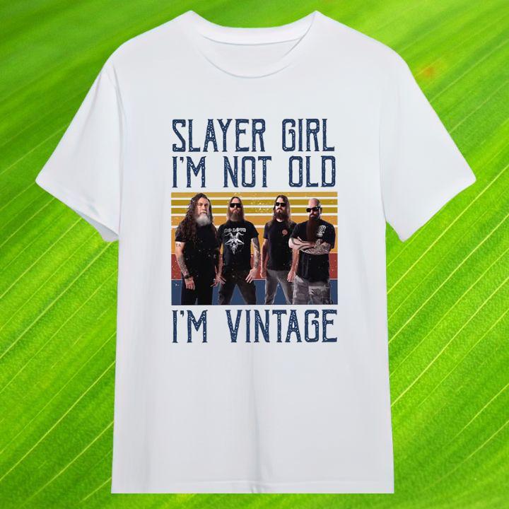 Official Slayer Band Girl Im Not Old Im Vintage T-Shirt