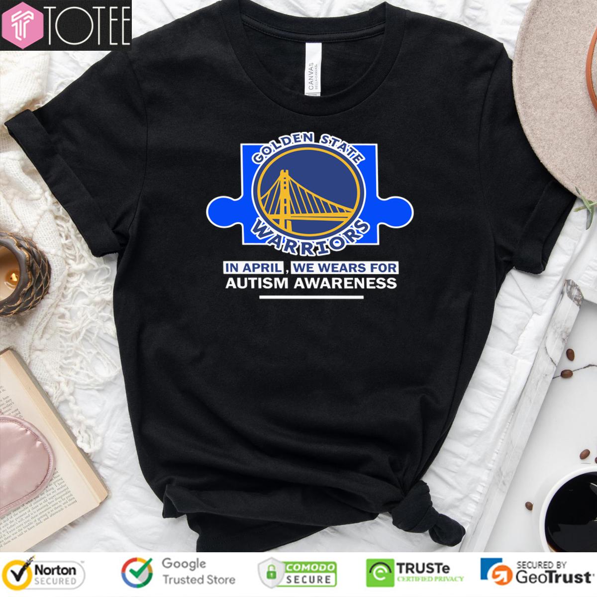 Golden State Warriors In April We Wears For Autism Awareness T-Shirt