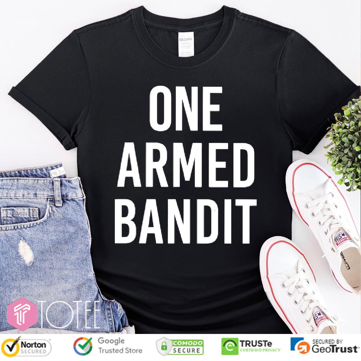 One Armed Bandit Shirt: Unleash Your Inner Gambler & Win Style