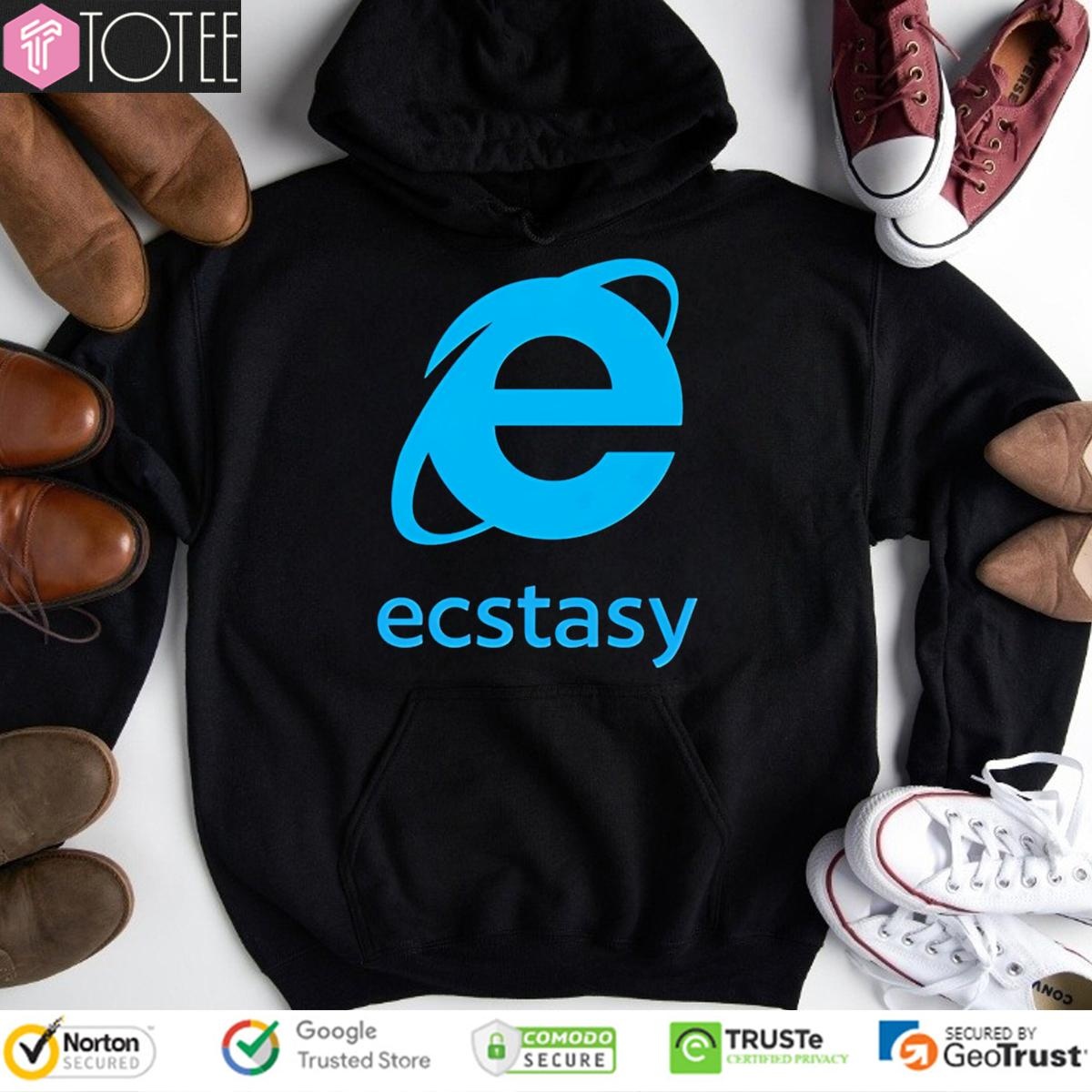 Ecstasy Internet Explorer Web Browser Microsoft Hoodie