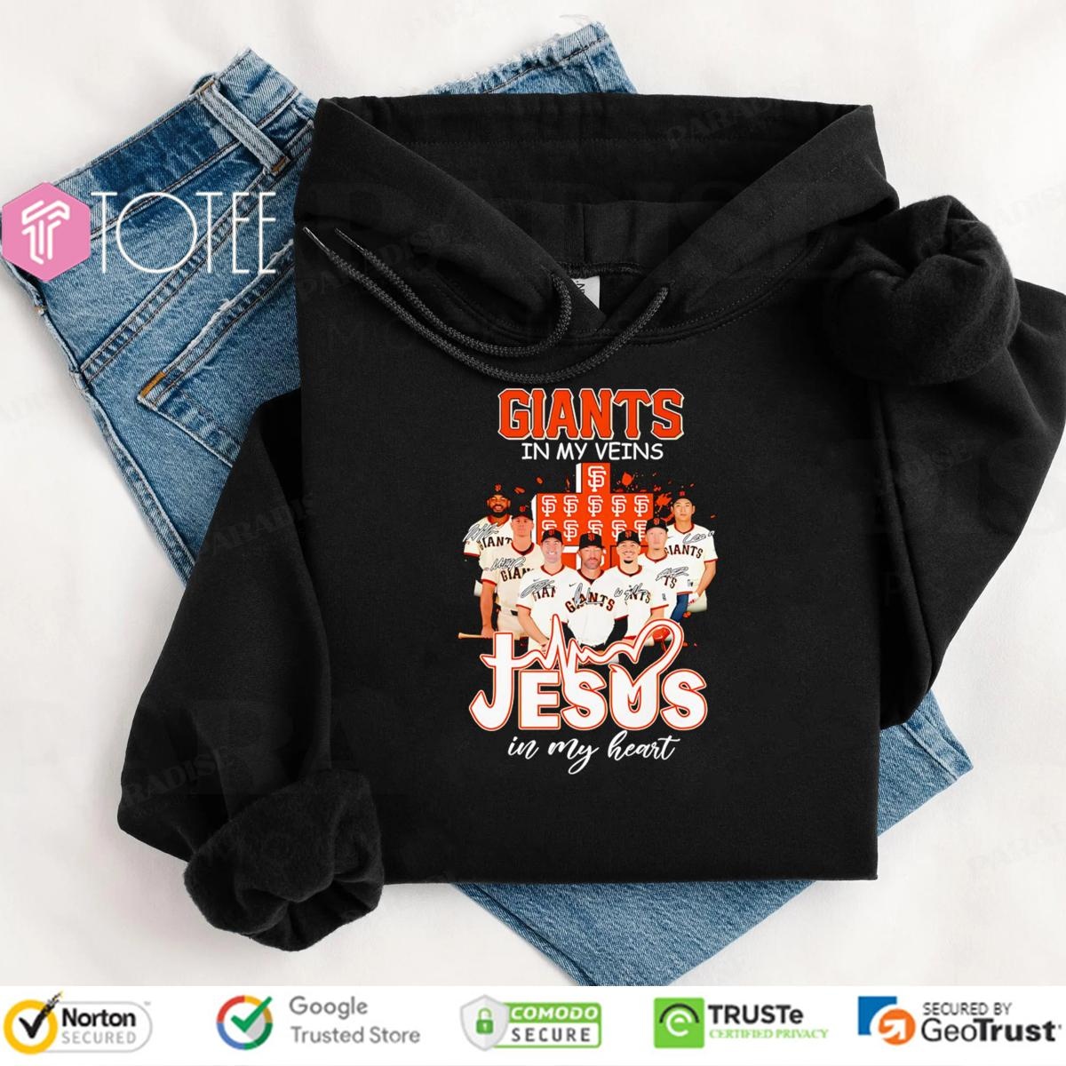 In My Veins Jesus In My Heart San Francisco Giants Baseball Hoodie