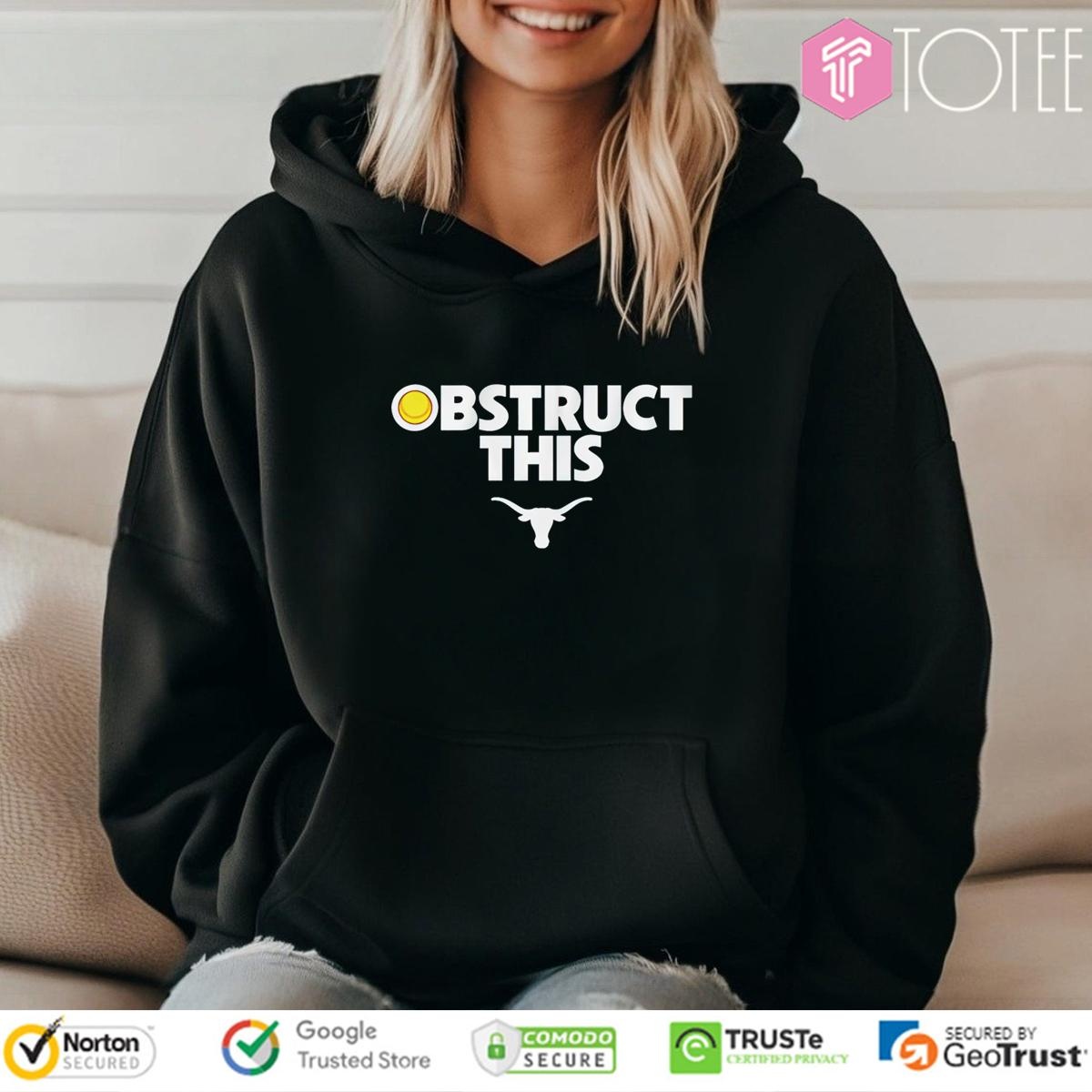 Obstruct This Texas Longhorns Softball Hoodie