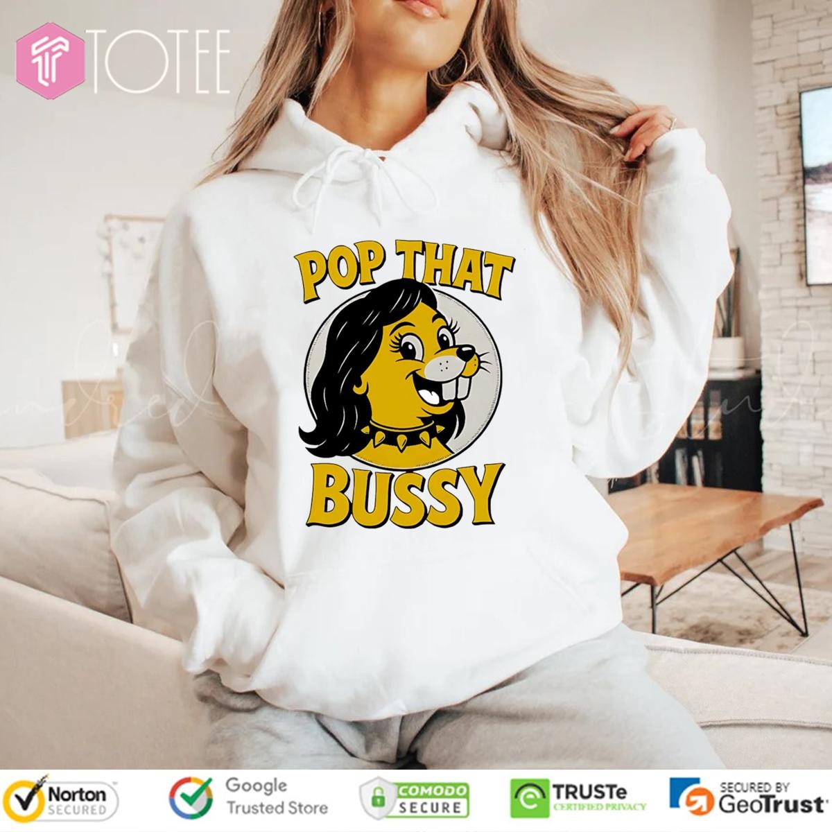 Pop That Bussy Buc-Ees Parody Lady Pop Music Hoodie
