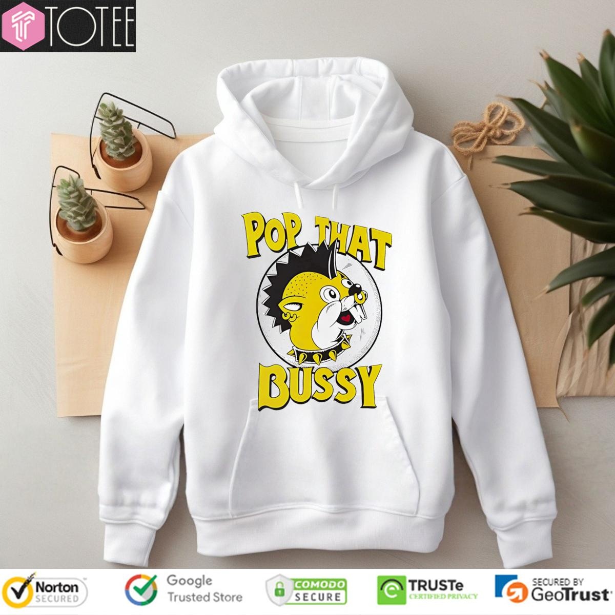 Pop That Bussy Buc-Ees Parody Rock Style Hoodie