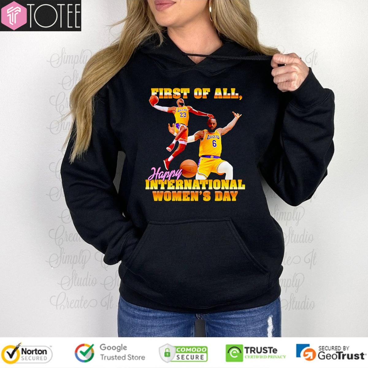 Lebron James Iwd Happy International Womens Day Hoodie
