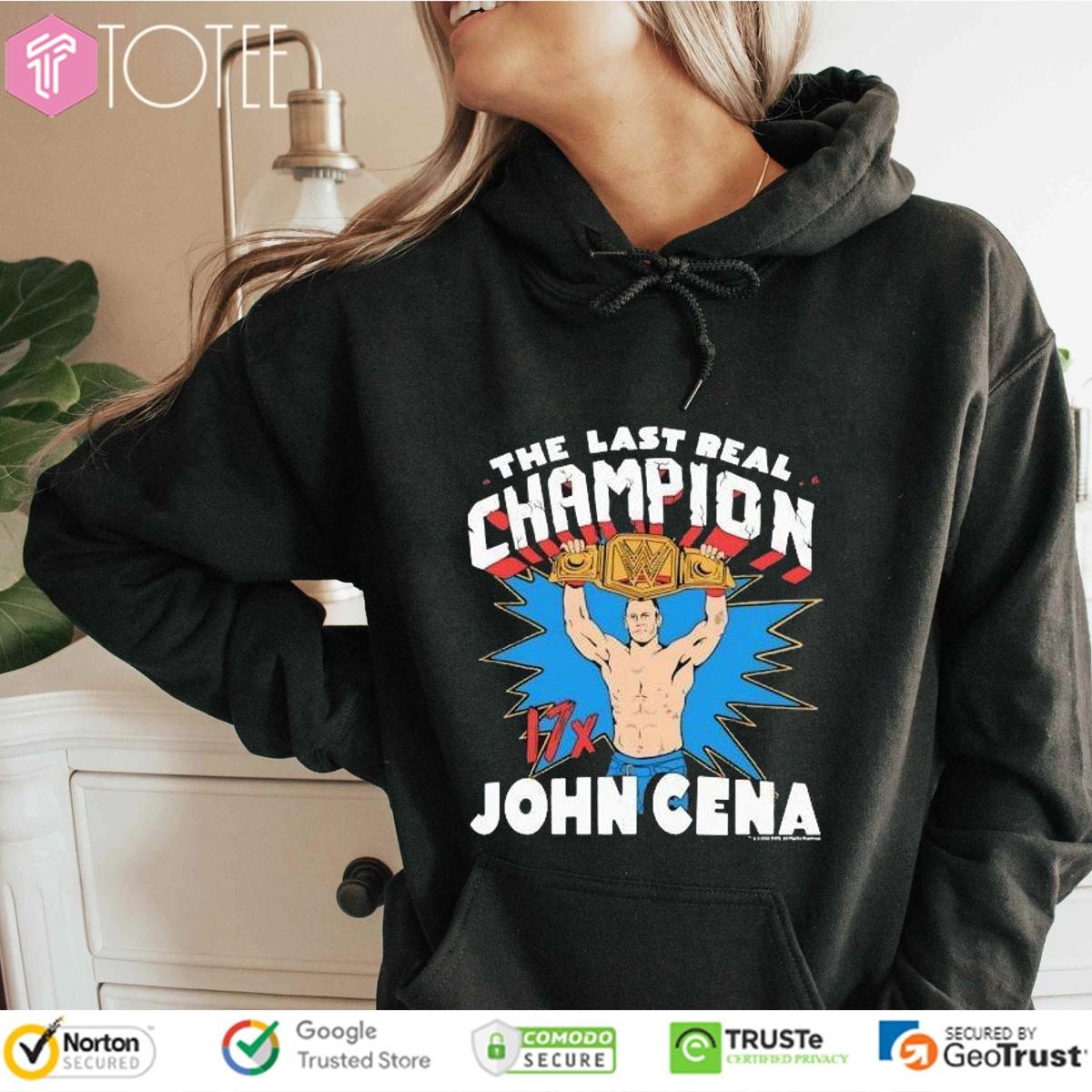 John Cena The Last Real Champion Wwe 17X Cartoon Shirt Hoodie