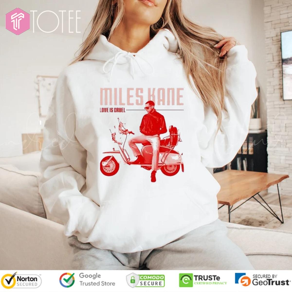 Mileskane Love Is Cruel Shirt Hoodie