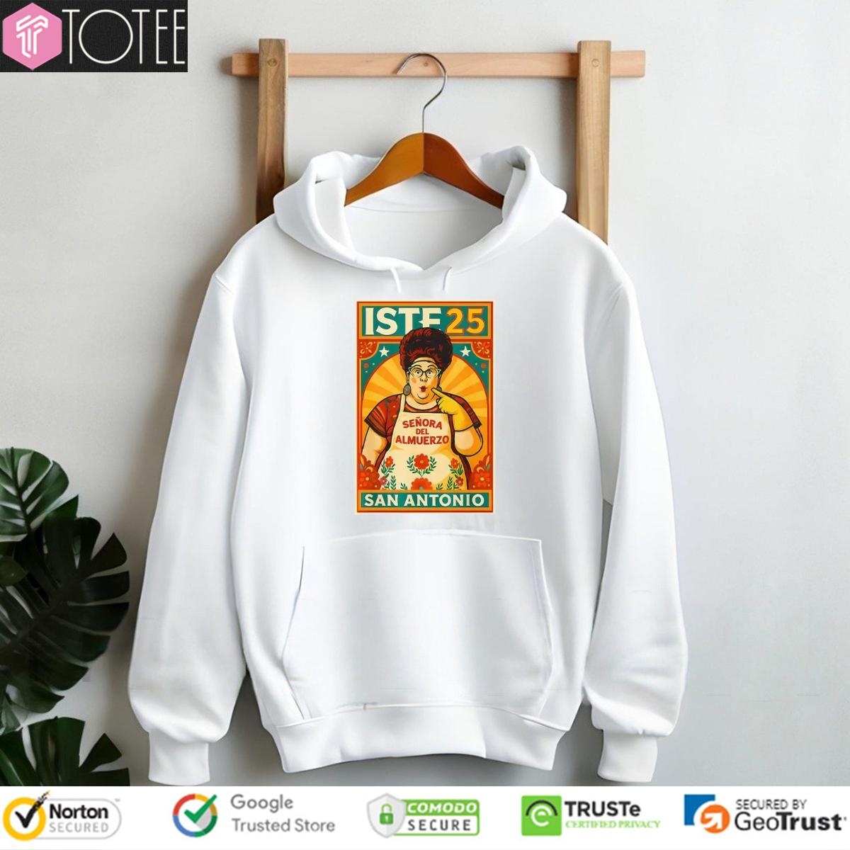 Senora Del Almuerzo San Antonio Iste 25 Hoodie