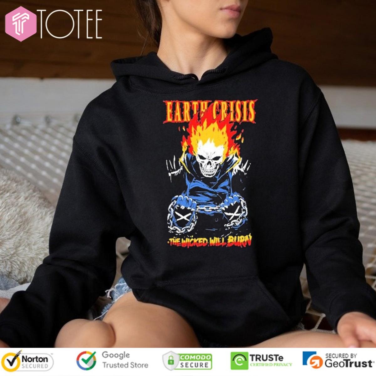 Earth Crisis The Wicked Will Burn Hoodie