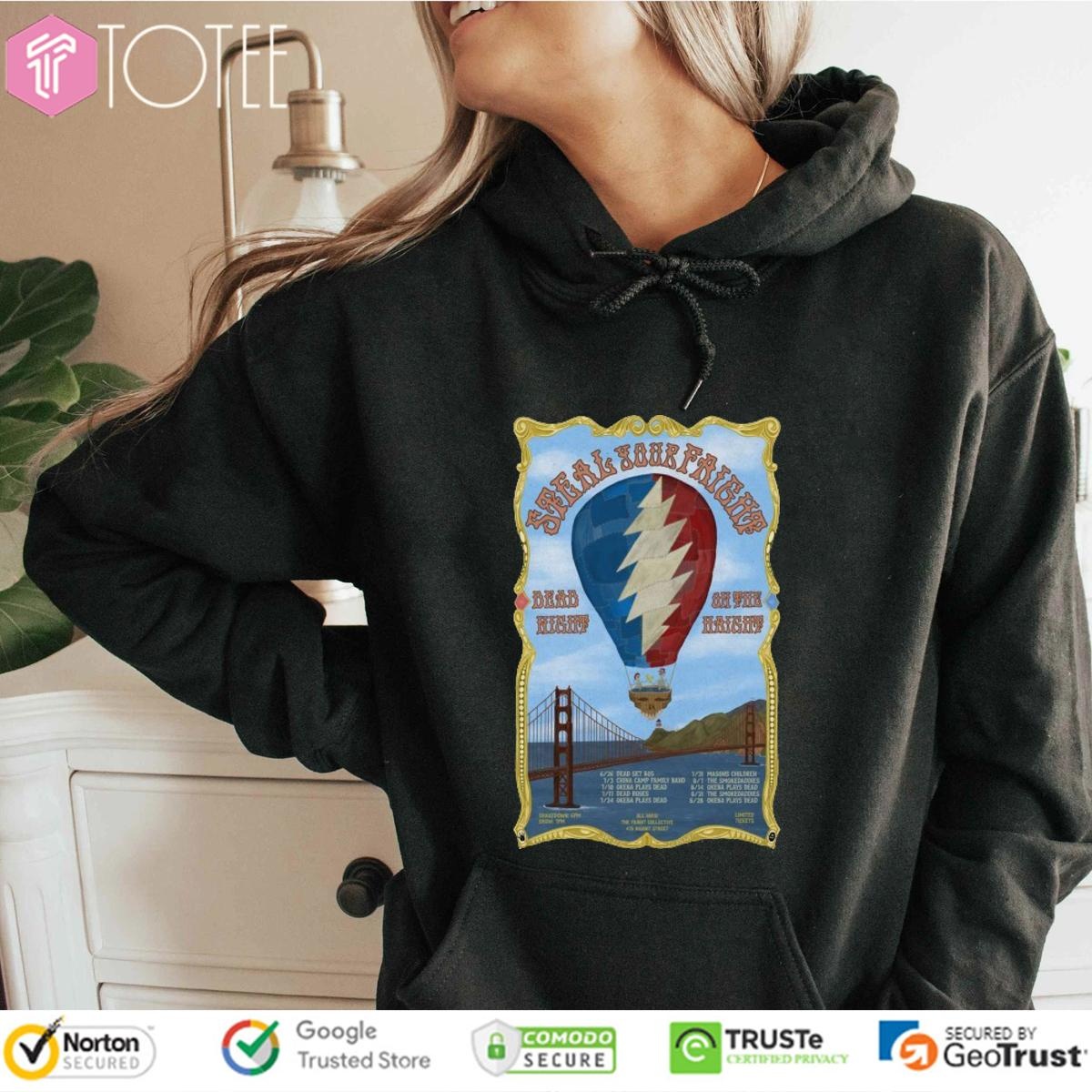 Grateful Dead Steal Your Faight Dead Night On The Haight Hot Air Balloon Hoodie