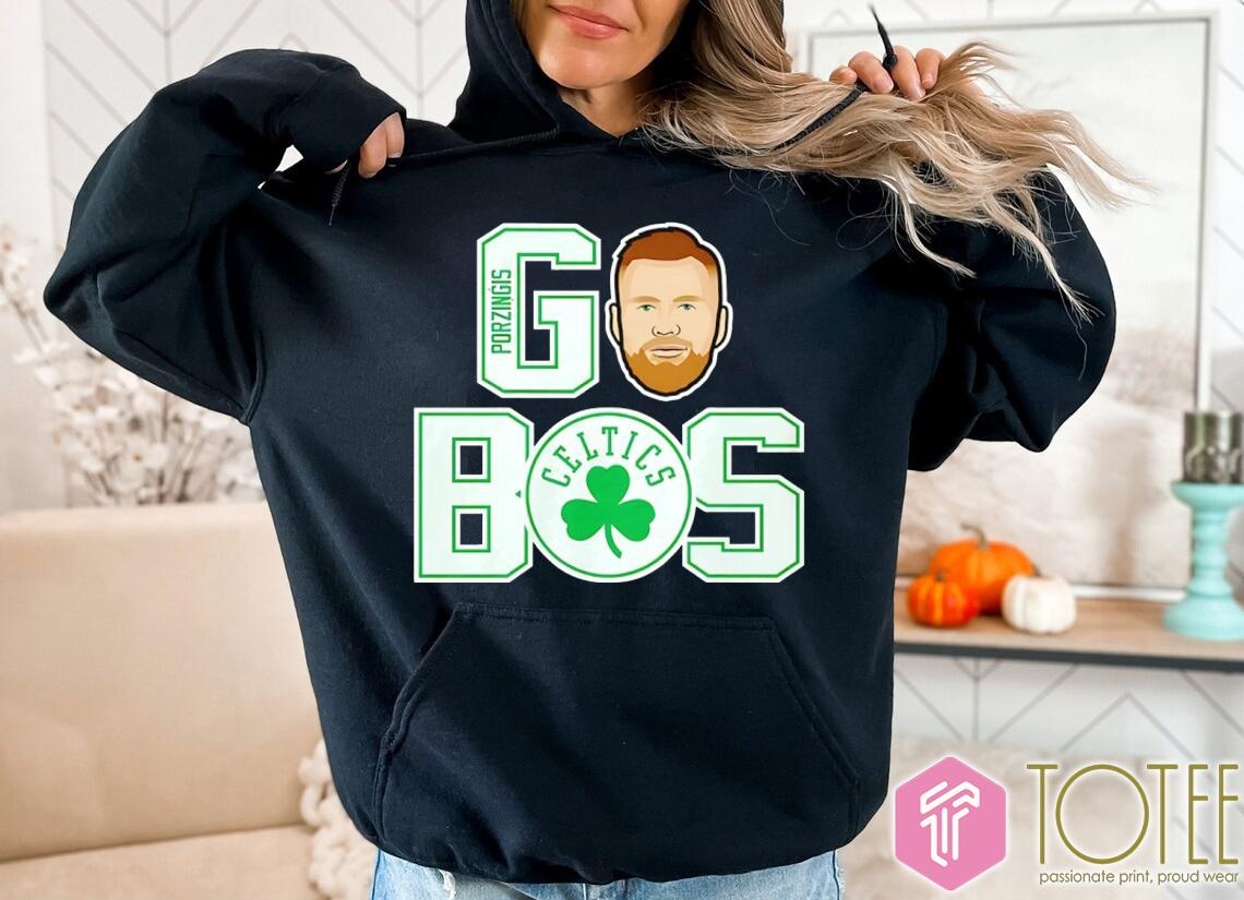 Kristaps Porzingis Go Bos Boston Celtics Hoodie