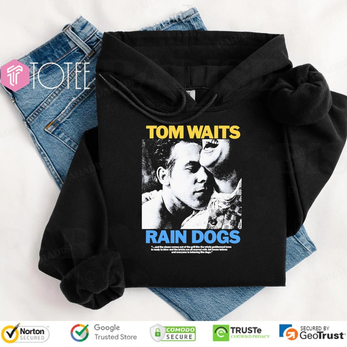 Official Tom Waits Rain Dogs Album Hoodie