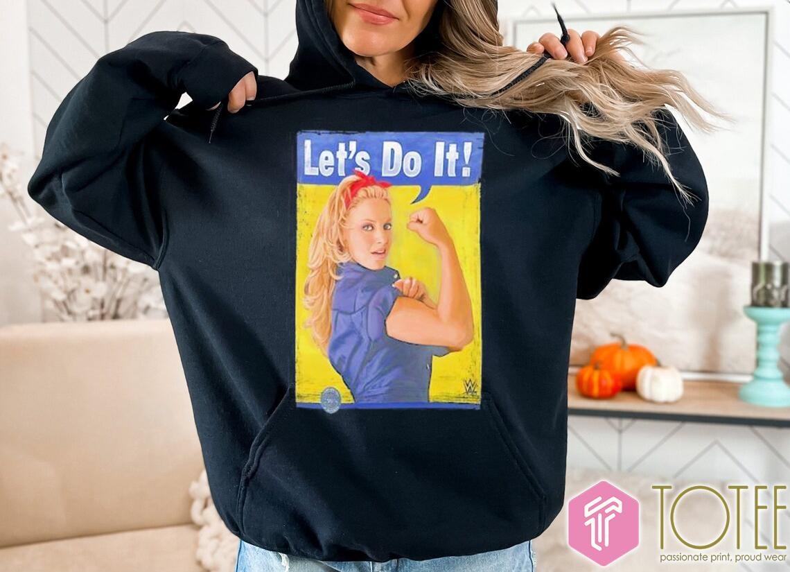 Trish Stratus Lets Do It Hoodie